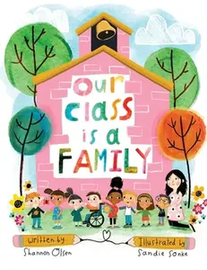 USED-Our Class is a Family by Olsen, Shannon (Paperback)