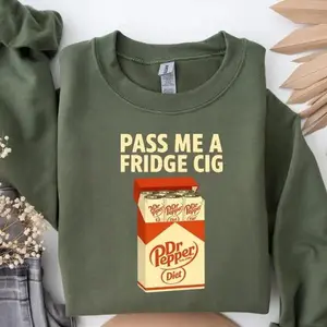 Funny Diet Dr Pepper “Fridge Cig” sweatshirt featuring a playful soda parody design, perfect for fans of Dr Pepper humor and quirky graphic shirts.