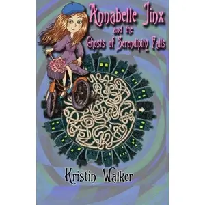 USED-Annabelle Jinx and the Ghosts of Serendipity Falls by Kristin Walker (Paperback)