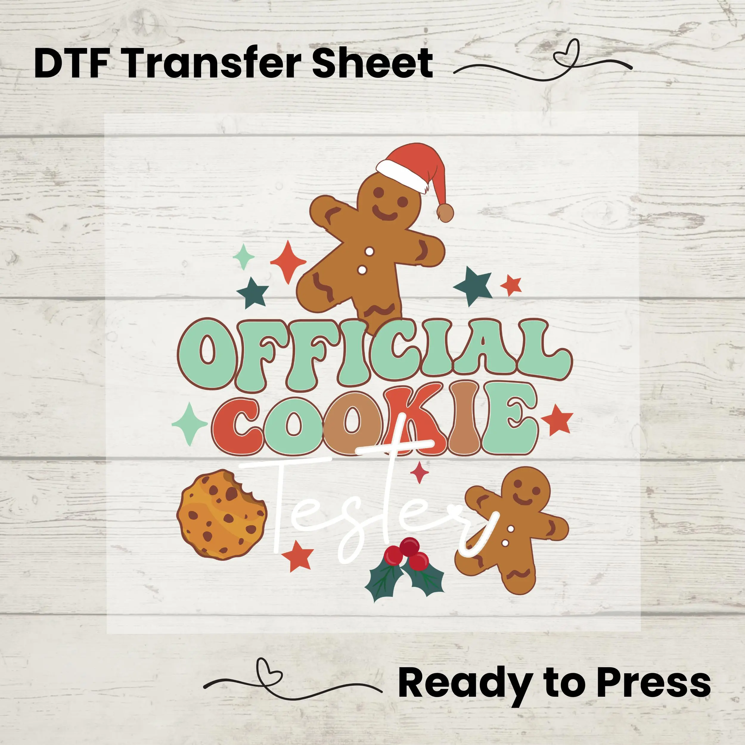 Official Cookie Tester DTF, Dtf Transfer Sheet, Ready to Press, Custom Dtf, Heat Transfer, Holiday Sweater Gift, Gingerbread Cookie Tee