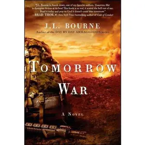 USED-Tomorrow War: The Chronicles of Max [Redacted] by Bourne, J. L. (Paperback)
