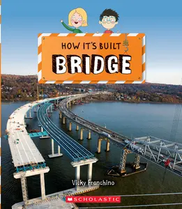USED-Bridge (How It's Built) by Franchino, Vicky (Paperback)
