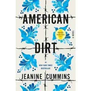 USED-American Dirt (Oprah's Book Club) by Cummins, Jeanine (Hardcover)