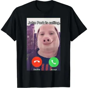 John Pork is Calling Funny Answer Call Phone T-Shirt Cotton unisex T-shirt