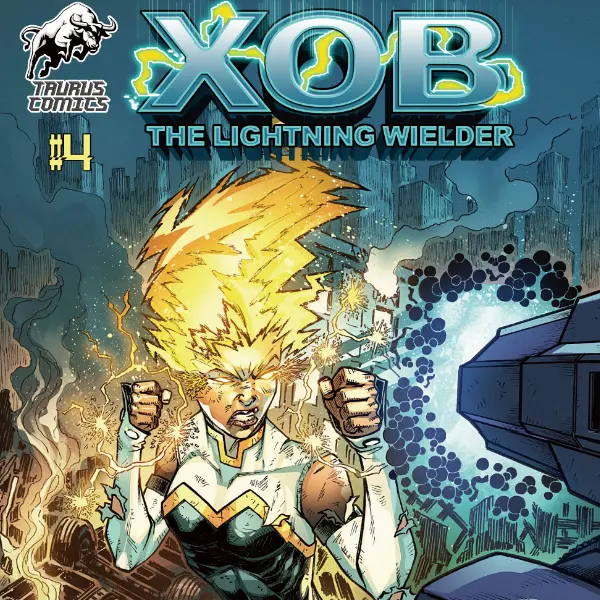 Xob the Lightning Wielder issue 4