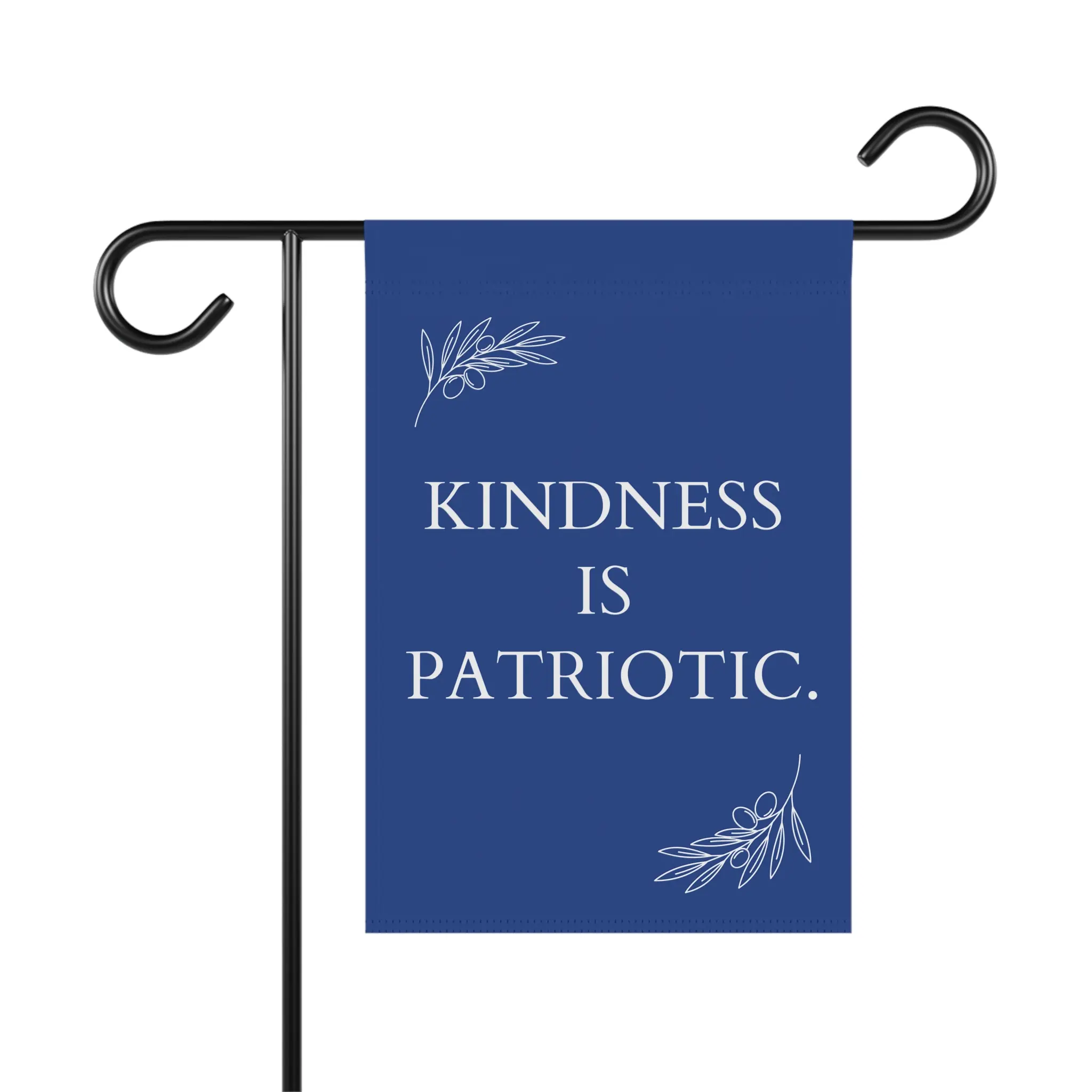 🇺🇸 KINDNESS IS PATRIOTIC." Garden Flag | Double-Sided Premium Cobalt Blue Fabric | Weatherproof (12x18in)