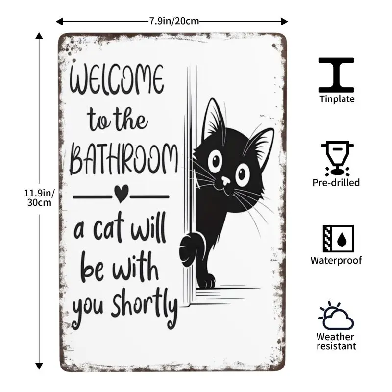 Vintage Black & White Cat Wall Art - Welcome To The Bathroom Funny Metal Tin Sign - Retro Bathroom Decor With Cat Design - Aluminum Tin Sign For Restroom 8x12in
