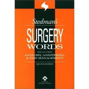 USED-Stedman's Surgery Words: Includes Anatomy, Anesthesia & Pain Management (Paperback)
