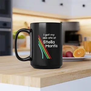 I Got My Ass Ate At Stella Montis Arc Raiders Mug 11oz 15oz Ceramic Mug For Gamer