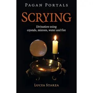 Pagan Portals - Scrying (Pagan Portals; Paganism & Shamanism) Paperback – February 25, 2022