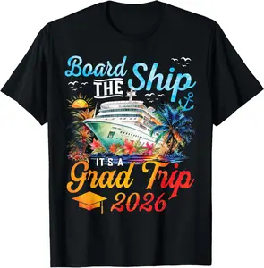100%cotton Board The Ship It's Graduation Trip 2026 Senior Cruise Party T-Shirt casual  outfits  women Cotton Short Sleeve T-Shirt