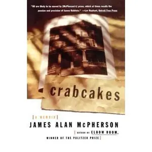 USED-Crabcakes: A Memoir by McPherson, James Alan (Paperback)