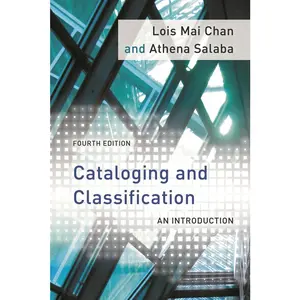 USED-Cataloging and Classification: An Introduction by Chan, Lois Mai (Paperback)