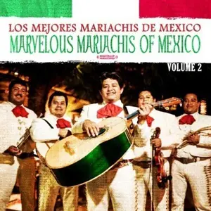 Los Mejores Mariachis de Mexico - Marvelous Mariachis of Mexico Vol. 2  [COMPACT DISC - CD] Rmst