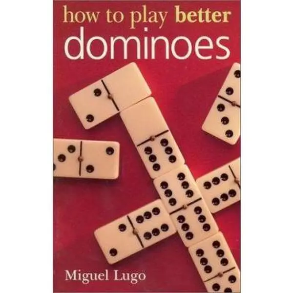 USED Book - How to Play Better Dominoes by Miguel Lugo (Paperback) - english