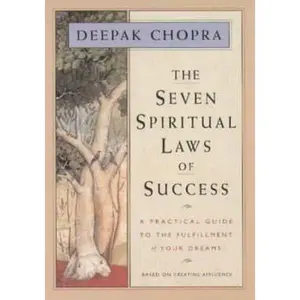 USED-Seven Spiritual Laws of Success, the by Deepak Chopra (Paperback)