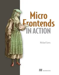 USED-Micro Frontends in Action by Geers, Michael (Paperback)