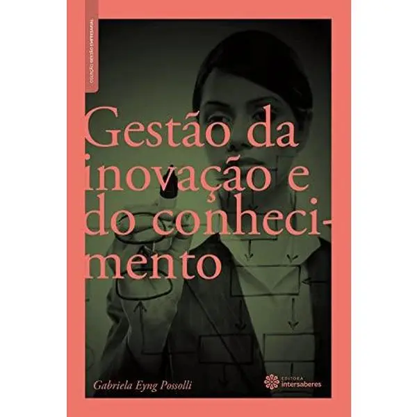 USED-Gestao da Inovacao e do Conhecimento by Gabriela Possolli (Paperback)