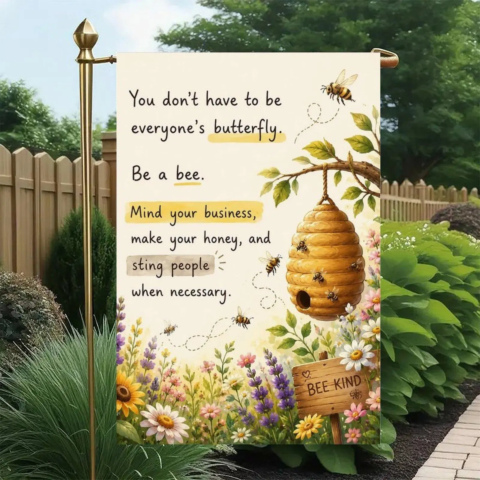 You Don't Have To Be Everyone's Butterfly Be A Bee Beehive Wildflower Sunflower Positive Inspirational Garden Flag Double-Sided 12x18in, Bee Kind Motivational Front Yard Decor Banner