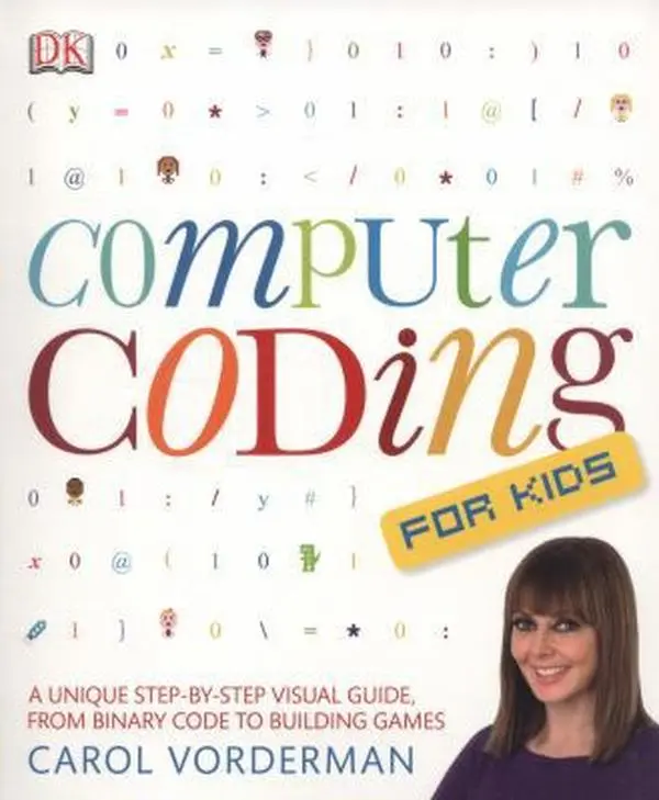 USED-Computer Coding for Kids by Carol Vorderman (Flexibound)