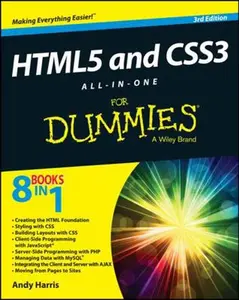 USED-HTML5 and CSS3 All-In-One for Dummies by Harris, Andy (Paperback)