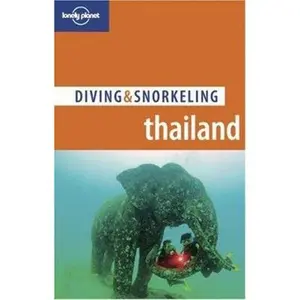USED-Thailand 2, D & S (Lonely Planet Diving and Snorkeling Guides) by Tim Rock (Paperback)
