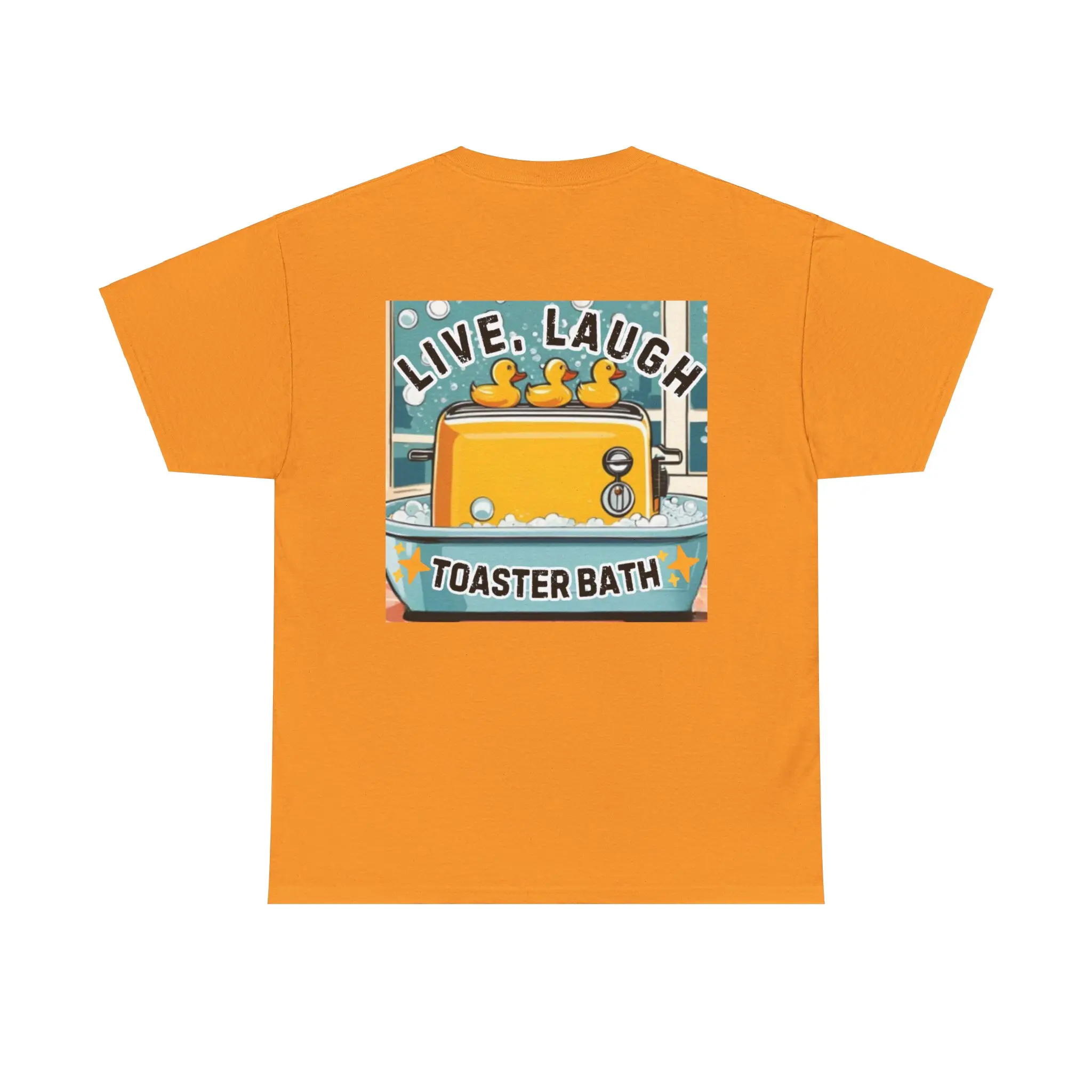 Live Laugh Toaster Bath Tee