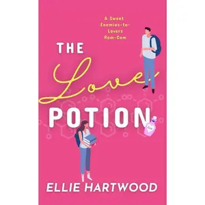 The Love Potion: A Sweet, Enemies-to-Lovers, Brother's Best Friend Rom-Com (A Touch of Magic Rom-Com Novella Series) Paperback