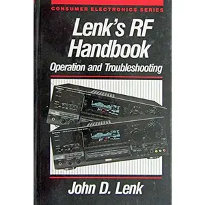 USED-Lenk's Rf Handbook: Operations and Troubleshooting (Consumer Electronics Series) by John D. Lenk (Hardcover)