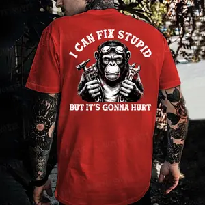 I Can Fix Stupid But It's Gonna Hurt Monkey T-shirt