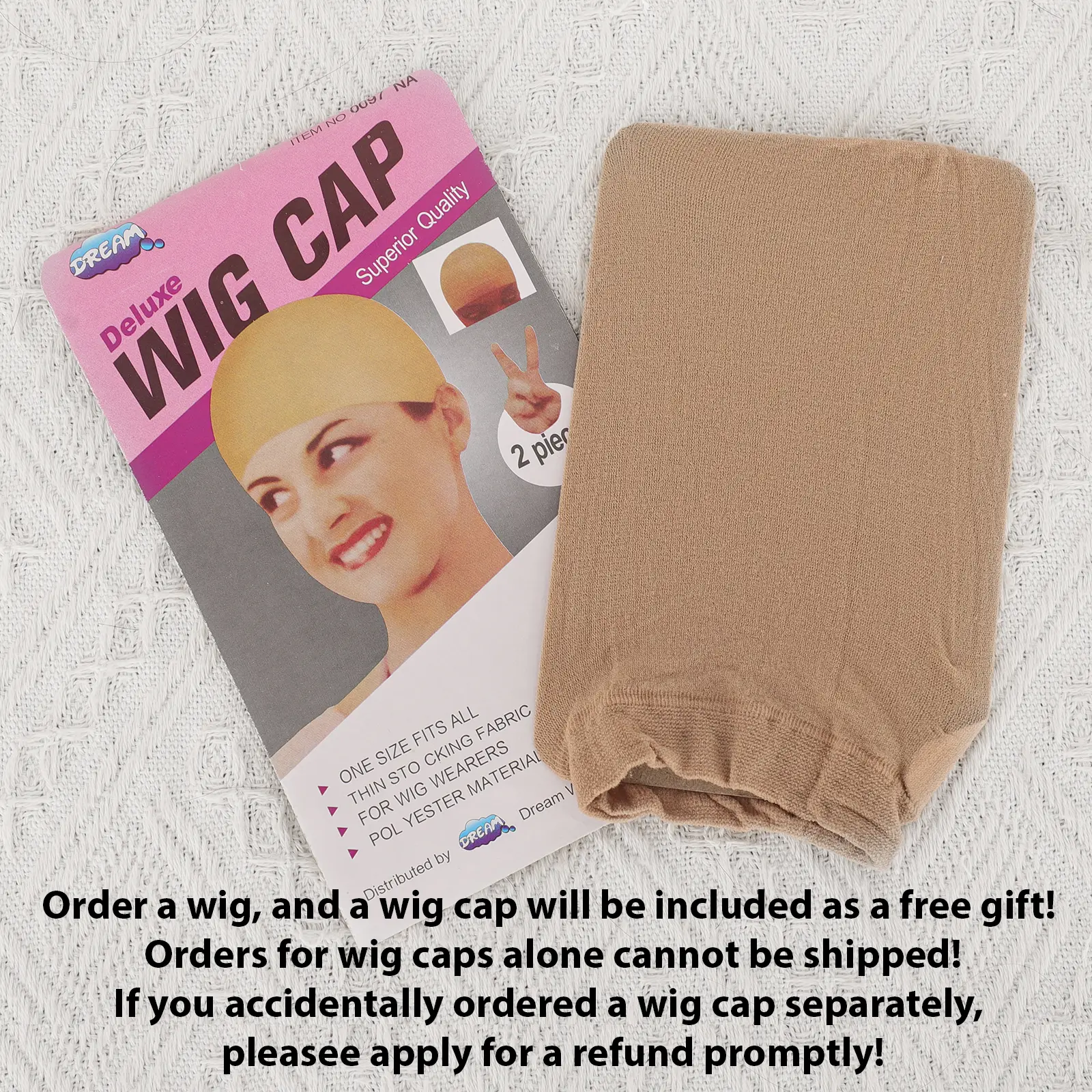 WIG CAP