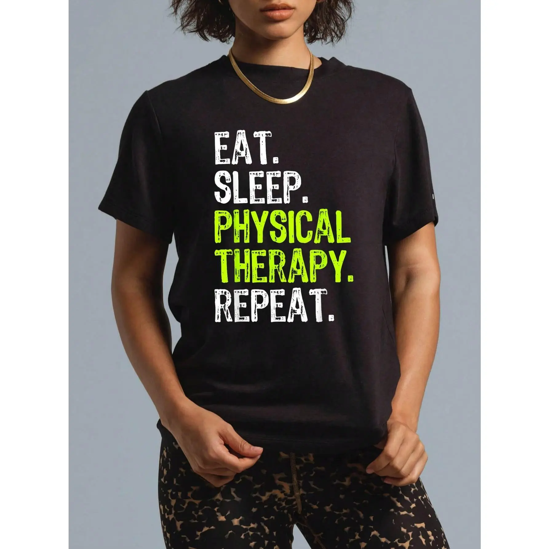 100% Cotton Eat Sleep Physical Therapy Repeat Therapist Funny T-Shirt