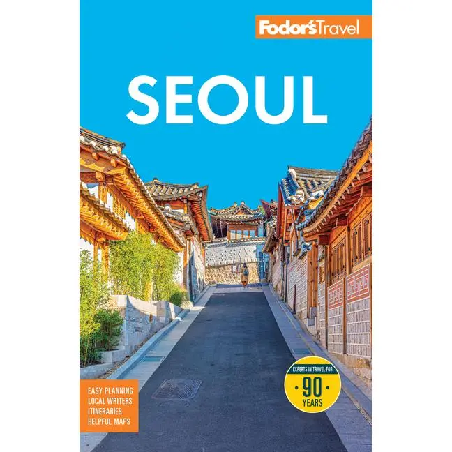 Fodor's Seoul: With Busan, Jeju, and the Best of Korea by Fodor's Travel Guides (Paperback)