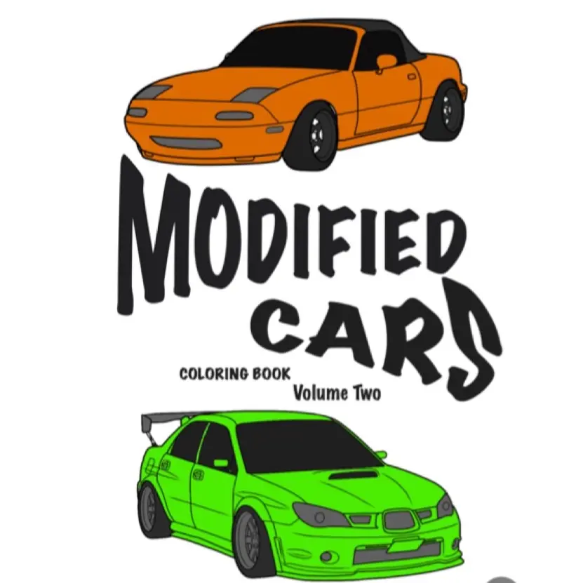 Modified Cars Volume 2 Coloring Book Modified Cars Volume 2 Coloring Book