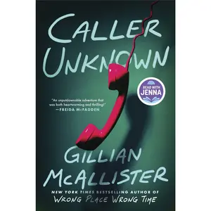 Caller Unknown: A Novel by Gillian McAllister [Hardback Book]