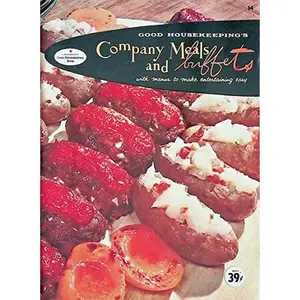 USED-Good Housekeeping's Company Meals and Buffets, Book 14: With Menus To Make Entertaining Easy by Good Housekeeping Magazine Editors (Paperback)