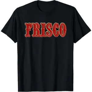 Cotton Graphic Tees Streetwear Gifts  Frisco San Francisco Bay Area SF 415 San Fran Frisco The Sco T-Shirt