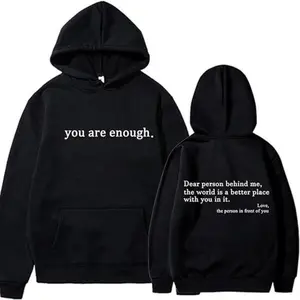You Are Enough Hoodie, Cotton Crewneck Unisex Hoodie for Men and Women, Ideal Gift, Motivational Graphic for Daily Wear
