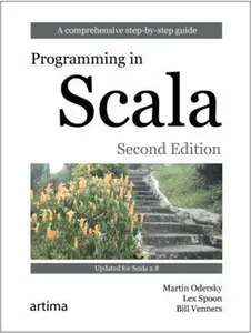 USED-Programming in Scala: A Comprehensive Step-by-Step Guide, 2nd Edition by Martin Odersky (Paperback)