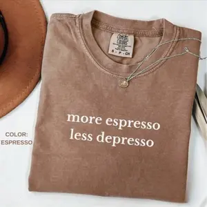 Comfort Colors More Espresso Less Depresso TShirt, Coffee Lover Shirt, Coffee Drinker Tee, Gift for Coffee Lovers, Shirt for Women