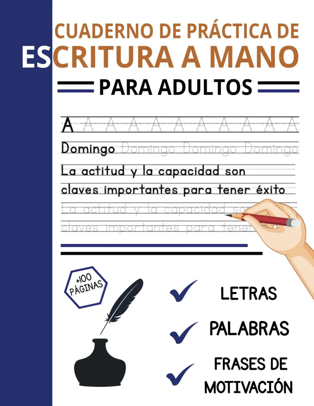 Cuaderno de Práctica de Escritura A Mano Para Adultos y Adolescentes: Hojas para Mejorar tu Escritura A Mano Repasando Letras
