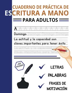 Cuaderno de Práctica de Escritura A Mano Para Adultos y Adolescentes: Hojas para Mejorar tu Escritura A Mano Repasando Letras