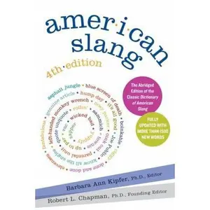 USED-American Slang, 4th Edition by Kipfer, Barbara Ann (Paperback)