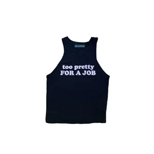 Too pretty for a job Y2K T-shirt.Trendy Vintage Style.