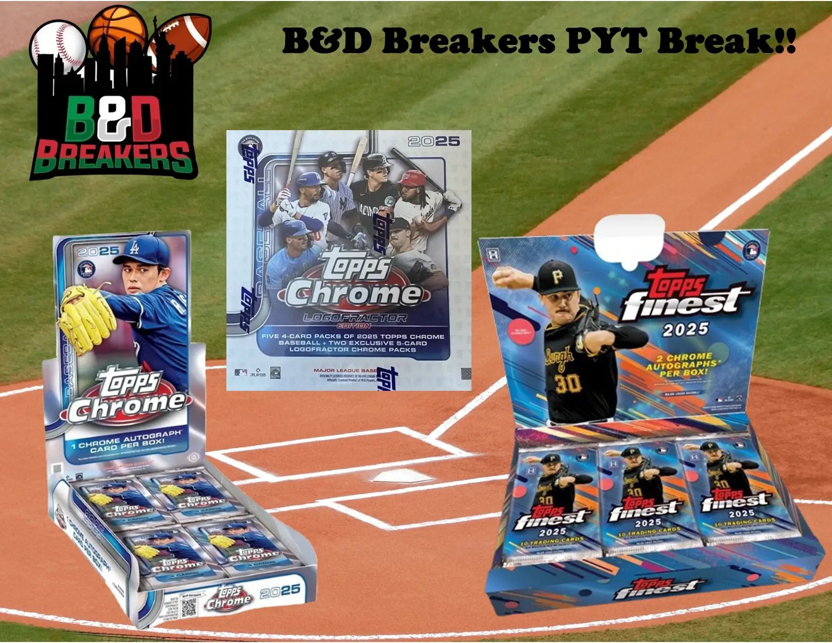 1x 2025 Topps Finest hobby box & 1x 2025 Topps Chrome hobby box & 1x 2025 Topps Chrome Logofractor box - PYT break - 3 total boxes -250908-3