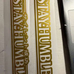 Stay humble decal sticker 15L x 4H Decal Decorative