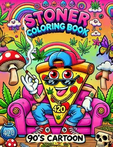 Stoner Coloring Book: 50+ Trippy Weed Pages for Adults
