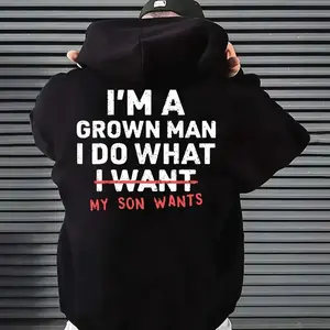 I'm A Grown Man I Do What My Son Wants T-Shirt, Funny Dad Life Humor Hoodie, Dad Humor Gift, Cozy Casual Dad Wear