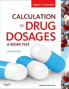 USED Book - Calculation of Drug Dosages: A Work Text by Sheila J. Ogden MSN  RN (Paperback) - english
