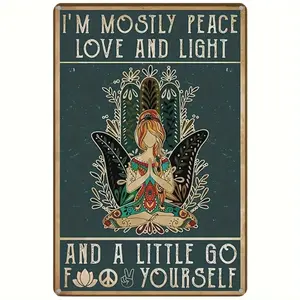 Vintage Metal Painting Card Decor Hippie Yoga Lady I'm Mostly Peace Love Light Poster 11.81x7.87 Inches Wall Home Room Bar Cafe Ornaments Artistic Cast Iron Durable Water-resistant